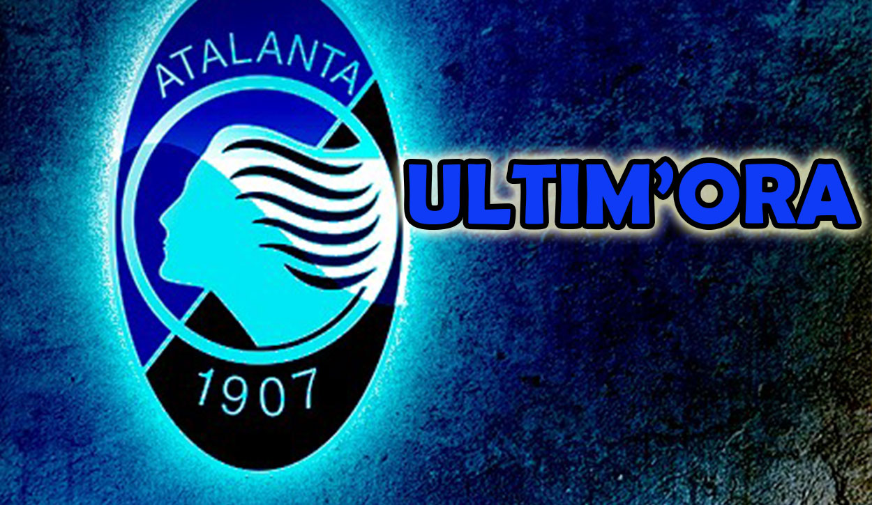 Ultim'ora Atalanta
